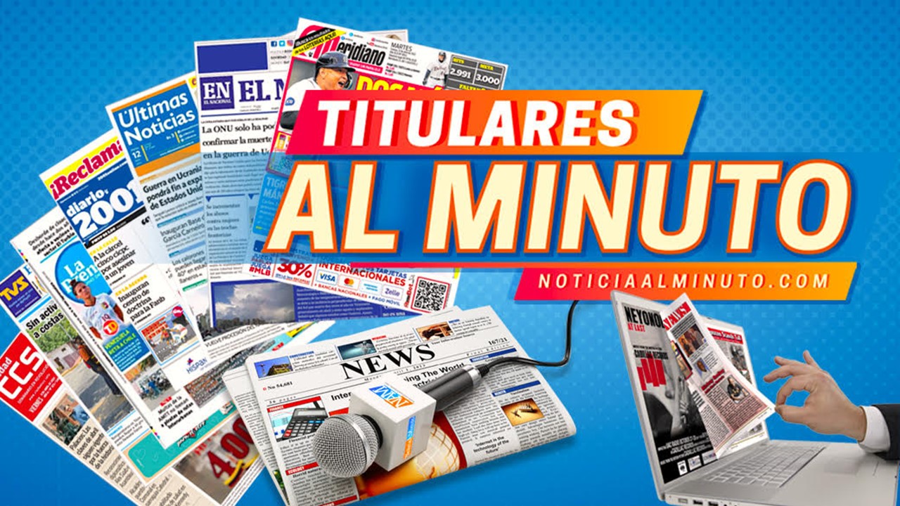 ¡TITULARES AL MINUTO! Presentamos las primeras páginas de los principales diarios de circulación || #12AGO